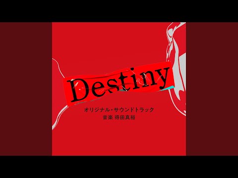 Destiny (Toki wo Hete,Ai wa,Yugamu.)