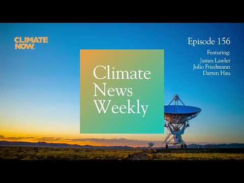 Climate News Weekly: Coal and wind on the rise; advances in home insulation; a climate reality check