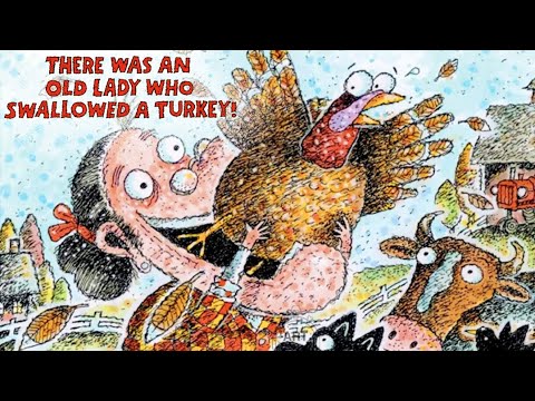 There Was An Old Lady Who Swallowed A Turkey! - Read Aloud Storybook #thanksgiving #turkey