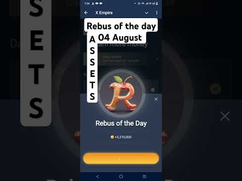 Rebus of the day in X Empire 04 August Daily #muskempire #elonmusk #crypto #rebus # Rebus04august