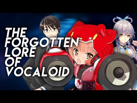 The Forgotten Lore of VOCALOID