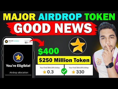 Major Airdrop Get More Star - Token Not Received Solve? | Major 100 Million Tokens || Major Price $3