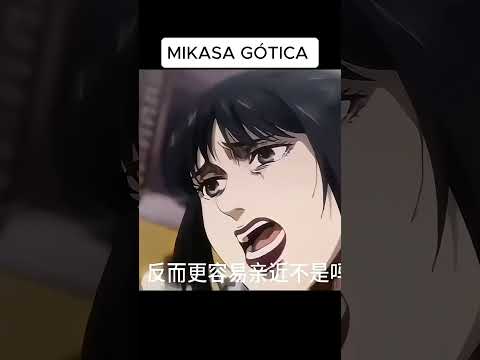 MIKASA GÓTICA  #mikasa  #gotica  #shingekinokyojin  #mikasagotica