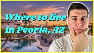 Best Places to Live in Peoria, AZ | Moving to Peoria, Arizona