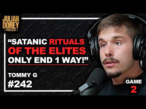 Satanic Cults, Black Israelites & Trap Houses | Tommy G • 242