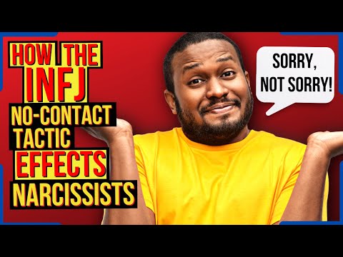 Why The INFJ’s ‘No Contact’ Tactic Is UNBEARABLE For Narcissists