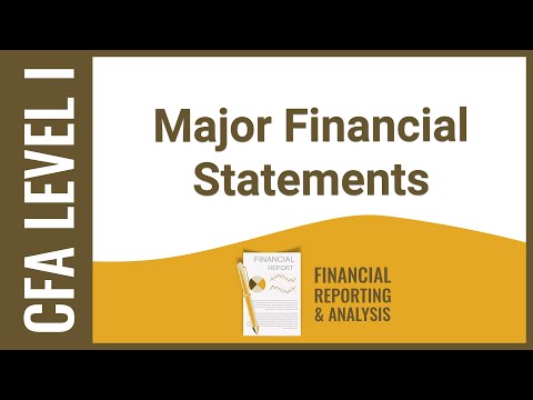 CFA Level I FRA - Major Financial Statements