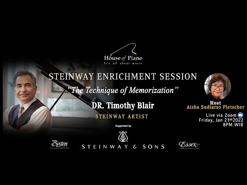 Steinway Enrichment Session "The Technique of Memorization" with Dr. Timothy Blair (Recording)