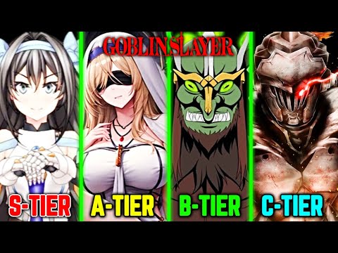 Top 12 Strongest Characters in Goblin Slayer - Explored