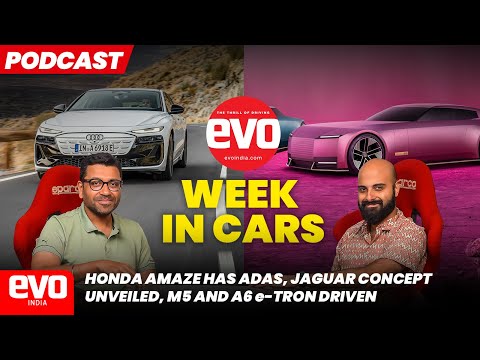 Honda Amaze gets ADAS, BMW M5 and Audi A6 e-tron, EV charging woes | evo India's cars of the week