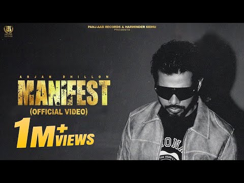 Manifest (VIDEO) Arjan Dhillon | Mxrci | Latest Punjabi Songs