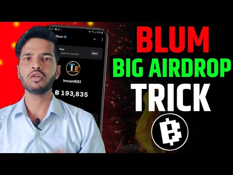 BLUM BIG AIRDROP TRICK | BLUM IMPORTANT UPDATE TODAY | BLUM AIRDROP LISTING DATE CONFROM