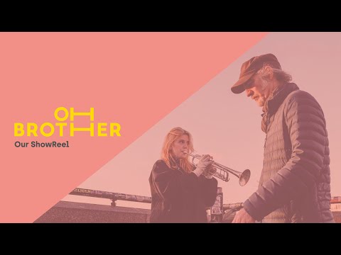 Oh Brother Creative: Film & Photography Showreel