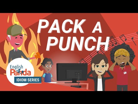 Idioms in English Conversation | Pack a Punch