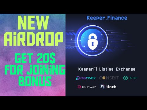 New airdrop get 20$ Keeper finance