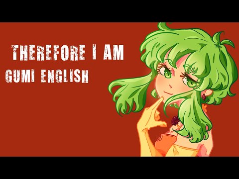 『GUMI』 Therefore I Am - Billie Eilish 『VOCALOID Cover』