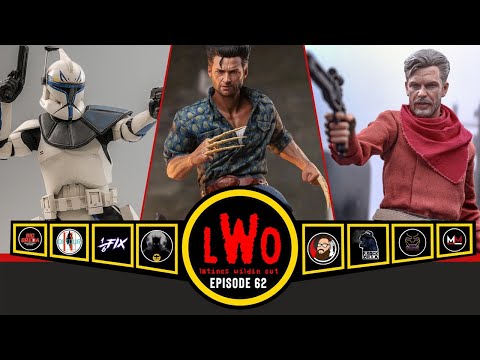 LWO Episode 62 | Hot Toys Wolverine, Spider-Man, Cobb Vanth