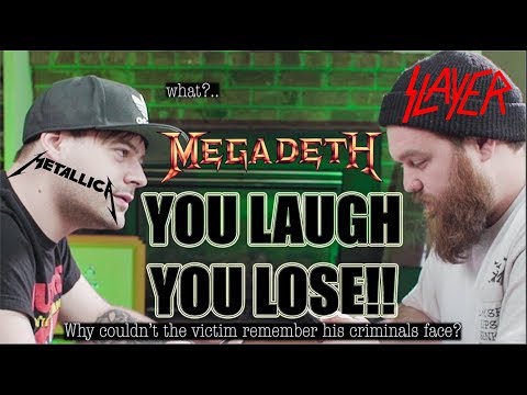 YOU LAUGH, YOU LOSE! (METAL EDITION)