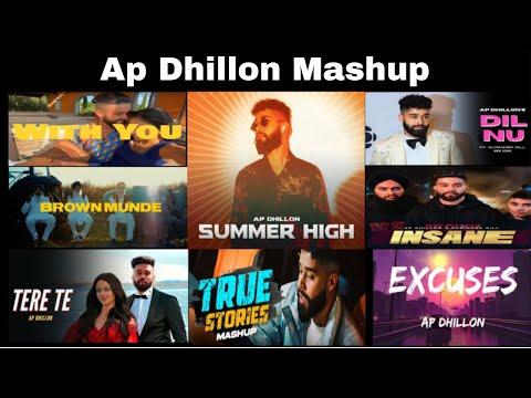 AP Dhillon Mashup 2024 | Best Of AP Dhillon Songs 2024 | DJ AMIT MUMBAI