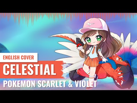 [Yukinami] Celestial ~ Ed Sheeran (Pokémon Scarlet & Violet) COVER