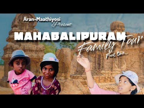 Mahabalipuram Family Tour| #viral #trending #viralvideo #tourism