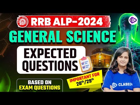 RRB ALP 2024 General Science Expected Questions for 28, 29 Nov | ALP Exam Analysis 2024