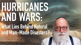 Hurricanes and Wars: What Lies Behind Natural and Man-Made Disasters?