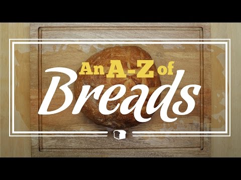 An A-Z of Breads