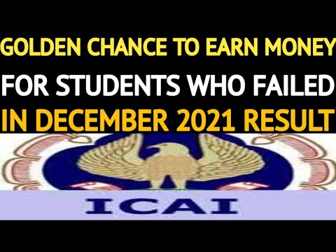 |Golden Chance For Students Who Failed in CA December 2021 Result|