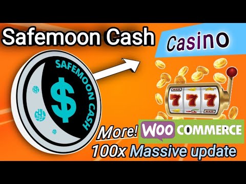 SAFEMOON CASH UPDATES - MASSIVE PARTNERSHIP WITH WooCommerce -SAFEMOONCASH CASINO COMING SOON -100X!