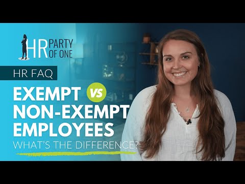 Exempt vs. Non-Exempt Employees:  What’s the Difference?