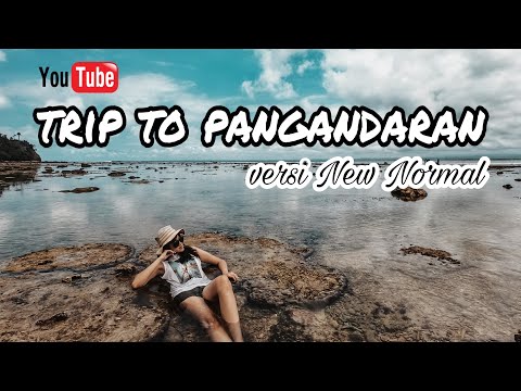 Trip to Pangandaran (New Normal Version)