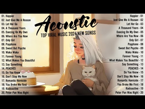 Chill English Acoustic Love Songs 2024 ♨️ Best Acoustic Songs 2024 Cover ♨️ Top Chill Acoustic Music