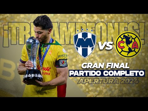 🏆🏆🏆 PARTIDO COMPLETO: Rayados vs América 🦅 | GRAN FINAL - Apertura 2024 Liga Mx | TUDN