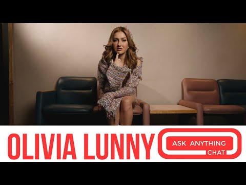 Olivia Lunny Ask Anything Chat Extra