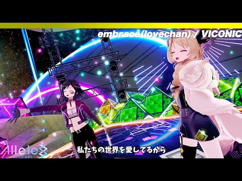 【Live映像】embrace（lovechan）/ VICONIC