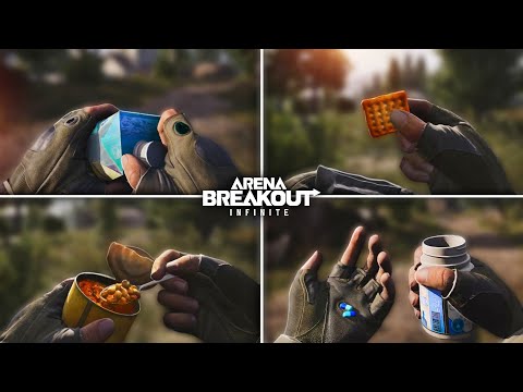 Arena Breakout Infinite All Food, Drinks and Healing Animation