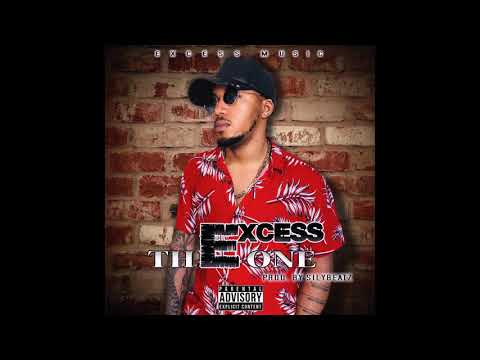 Excess - The One (prod.by Silybeatz) (Official Audio)