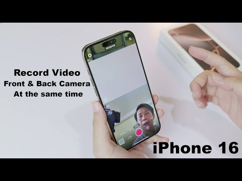 How to Record Front & Back Camera at the same time on iPhone 16 & 16 Pro Max