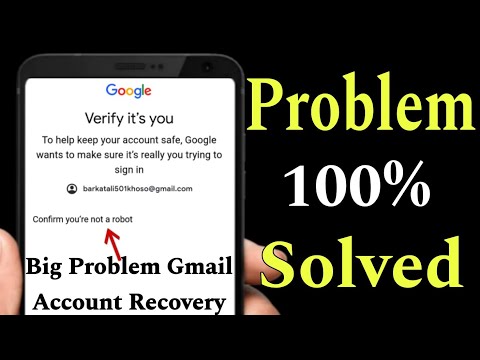 Verify it's You Problem || Confirm That You're Not a Robot Gmail || i am Not Robot Problem Solved