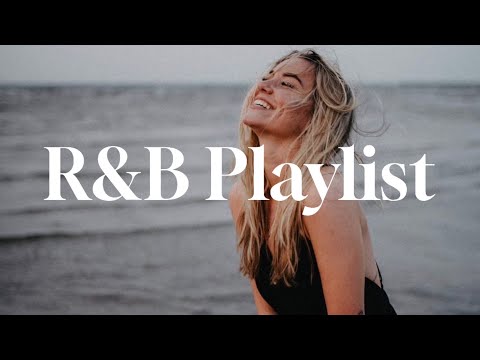 【R&B洋楽】最高にリラックスできるR&B✨