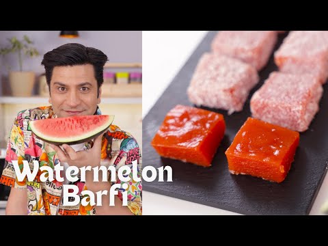 Watermelon Coconut Barfi | आसान तरबूज़ की बर्फी | Homemade Pudding | Fruit Jelly | Chef Kunal Kapur