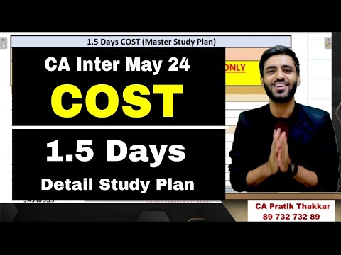 CA INTER MAY 24 COST 1.5 DAYS DETAIL STUDY PLAN IMPORTANT QUESTIONS IMPORTANT CHAPTERS TOPICS