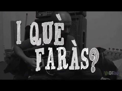 VADEBO - I què faràs?