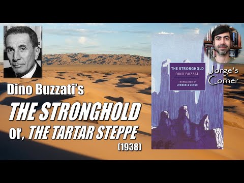 Dino Buzzati's The Stronghold, aka The Tartar Steppe (1938) | Book Review and Analysis