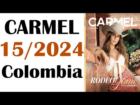 CATÁLOGO  CARMEL  CAMPAÑA  15  /  2024  COLOMBIA