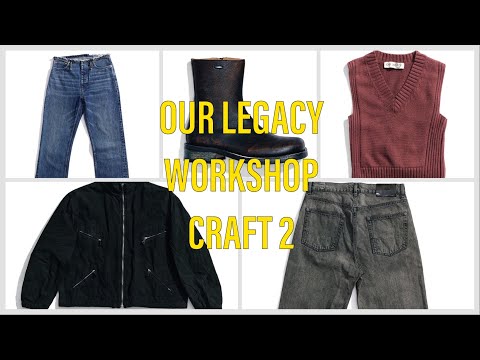 【マニア向け】OUR LEGACYの再構築アイテムを見て喋る【WORKSHOP第二弾】