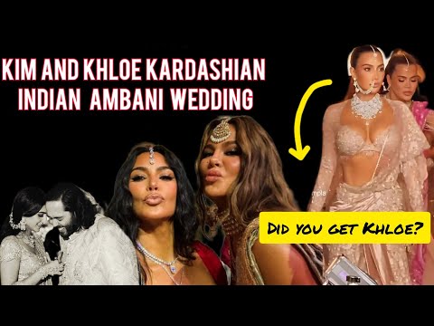 Kim and Khloé Kardashian sparkle in traditional Indian outfits at Ambani wedding