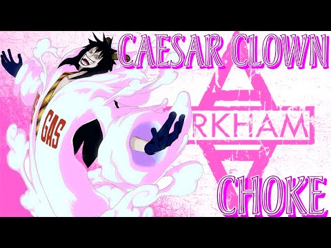 Caesar Clown (AMV) - Choke