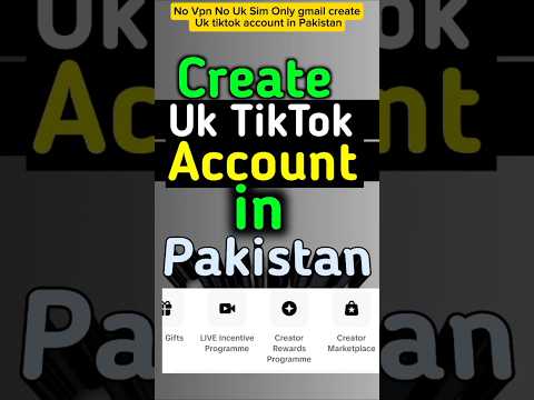 How To Make Uk TikTok Account in Pakistan | how to make uk account on TikTok | make without VPN,sim